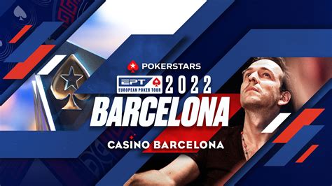 european poker tour barcelona 2022